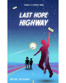 Last Hope Highway