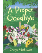 A Proper Goodbye