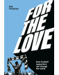 For the Love: How Football...