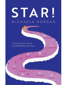 Star!: The True Story of an...