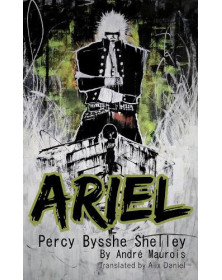 Ariel Percy Bysshe Shelley: New Translation