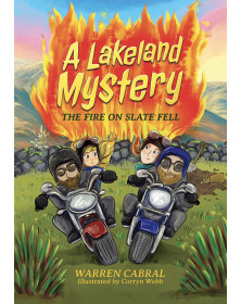 A Lakeland Mystery: The Fire on Slate Fell (A Lakeland Mystery Series Book One)