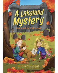 A Lakeland Mystery: The Lad in the Lane (A Lakeland Mystery Series Book Three)