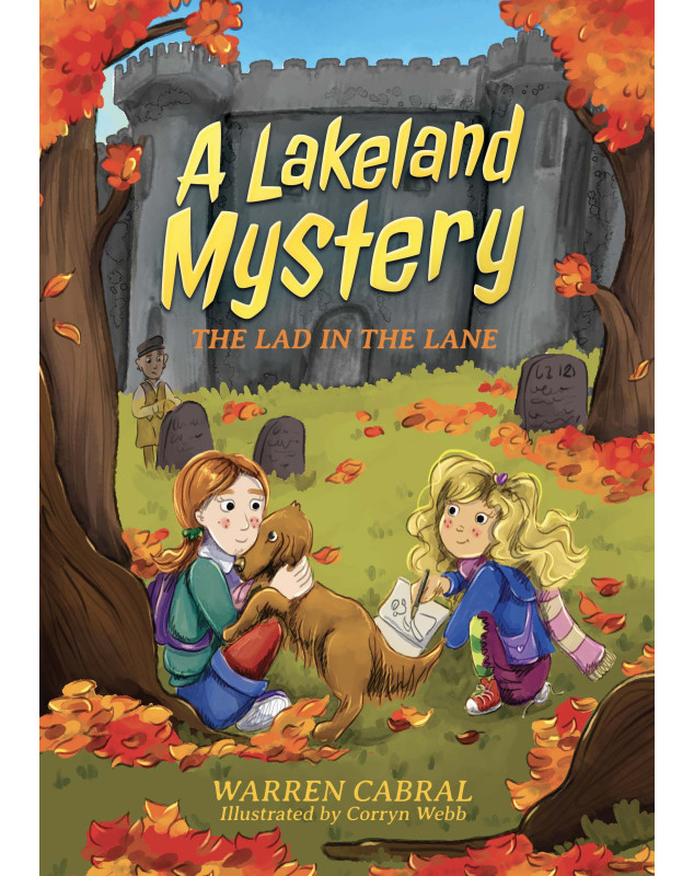A Lakeland Mystery: The Lad in the Lane (A Lakeland Mystery Series Book Three)