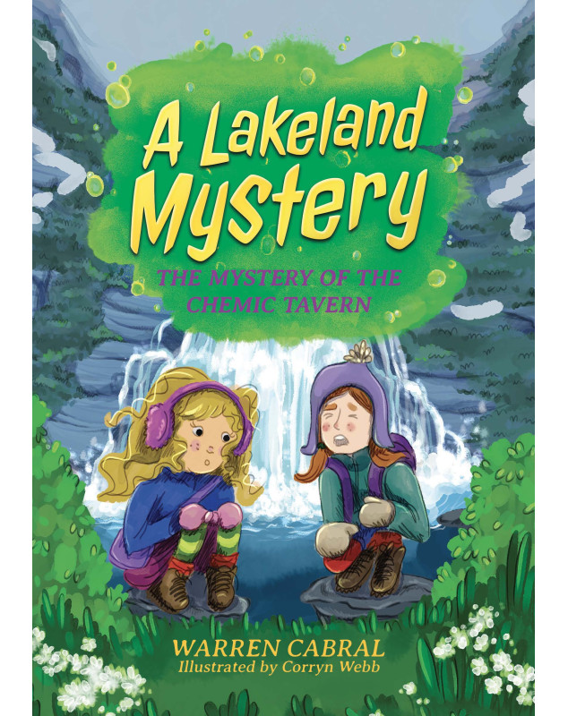 A Lakeland Mystery: The Mystery of the Chemic Tavern (A Lakeland Mystery Series Book Four)