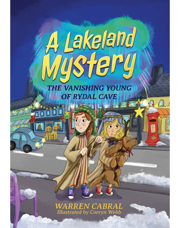 A Lakeland Mystery: The Vanishing Young of Rydal Cave (A Lakeland Mystery Series Book Five)