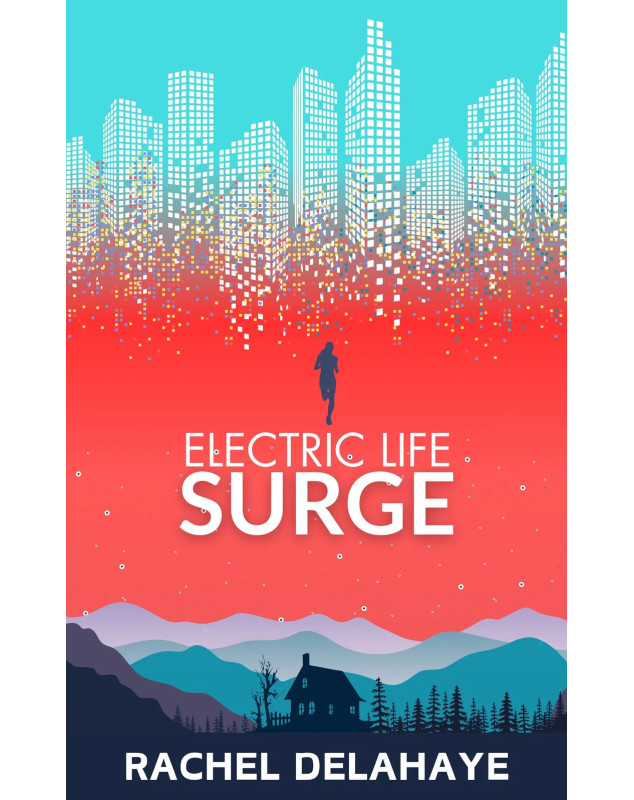 Electric Life: Surge
