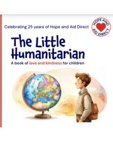 The Little Humanitarian: A Book of Love and Kindness for Children