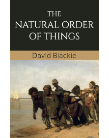 The Natural Order of Things