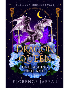 Dragon Queen: Unleashing...